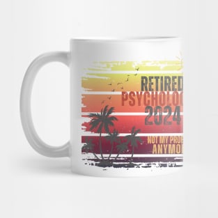 Vintage Retired 2024 Not My Problem Retirement For Psychologist Mug